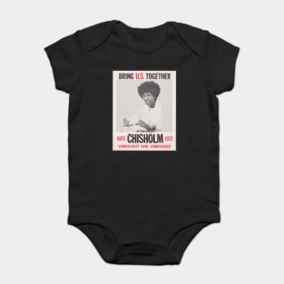 Shirley Chisholm presidential campaign poster, Black History, Black Woman Baby Bodysuit